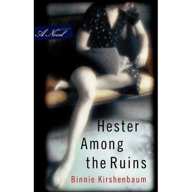 Hester Among the Ruins