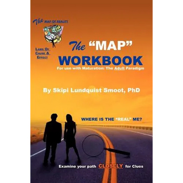The Map Workbook: Test of Ego & Cognitive Development