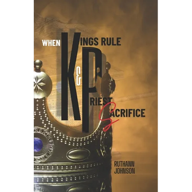 When Kings Rule and Priest Sacrifice