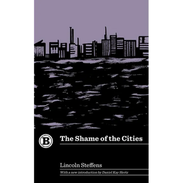 The Shame of the Cities