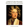 Corelli's Most Beautiful Melodies for Flute and Guitar