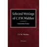 Selected Writings of C.F.W. Walther Volume 4 Convention Essays