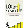 Ten Steps to StartUP: Legal Protections and Organizational Strategies to Get Your New Business Up and Running