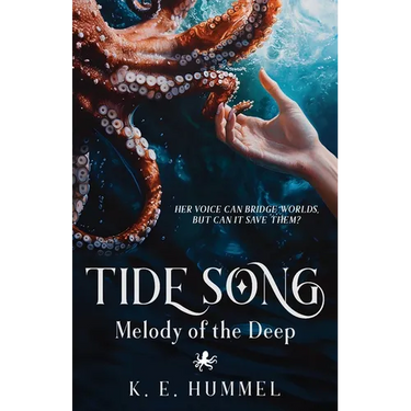 Tide Song, Melody of the Deep: A fantasy coming of age adventure (Tide Song Duology, Part 1)