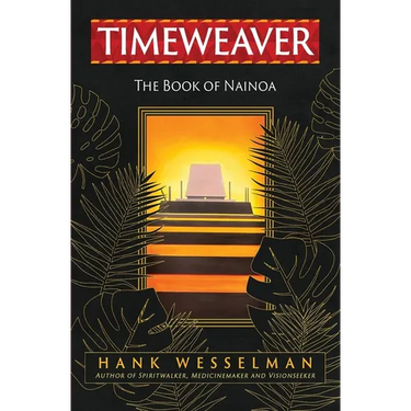 Timeweaver: The Book of Nainoa