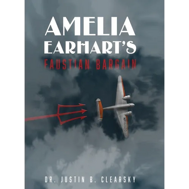 Amelia Earhart's Faustian Bargain