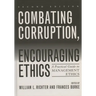 Combating Corruption, Encouraging Ethics: A Practical Guide to Management Ethics