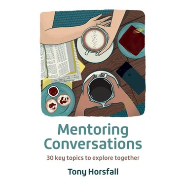 Mentoring Conversations: 30 key topics to explore together