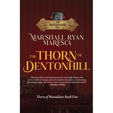 The Thorn of Dentonhill
