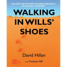 Walking in Wills' Shoes