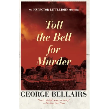 Toll the Bell for Murder: Volume 32