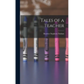 Tales of a Teacher