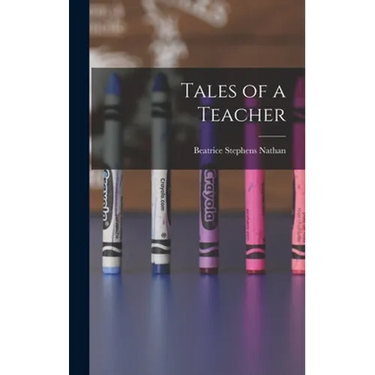 Tales of a Teacher