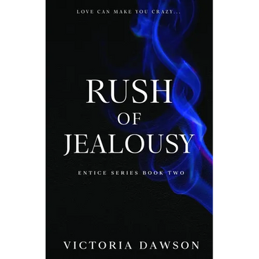 Rush of Jealousy