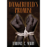 Dangerfield's Promise