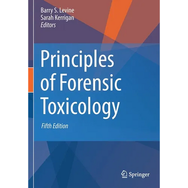 Principles of Forensic Toxicology