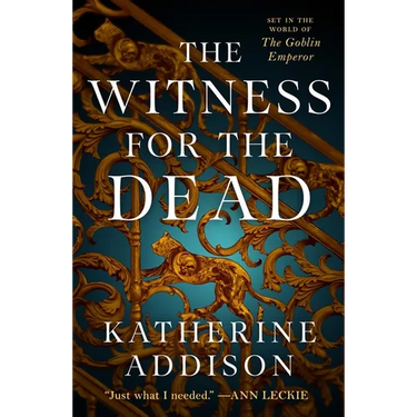 The Witness for the Dead: Book One of the Cemeteries of Amalo Trilogy