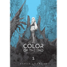 The Color of the End: Mission in the Apocalypse, Vol. 1: Volume 1