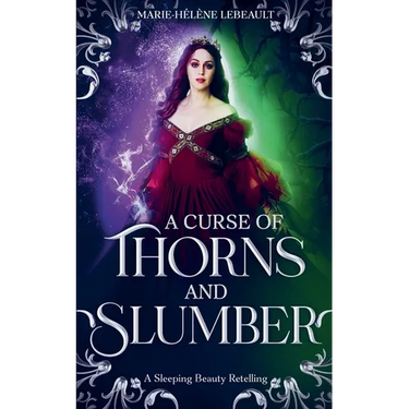 A Curse of Thorns and Slumber