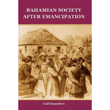 Bahamian Society After Emancipation