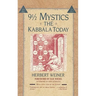 Nine and a Half Mystics: The Kabbala Today