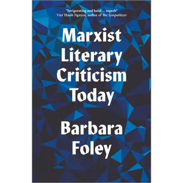 Marxist Literary Criticism Today