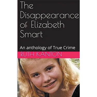 The Disappearance of Elizabeth Smart
