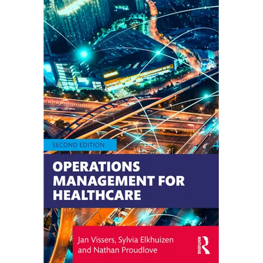 Operations Management for Healthcare