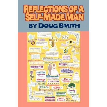Reflections of a Self-Made Man