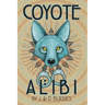Coyote Alibi