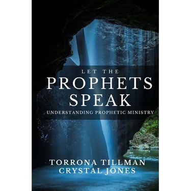 Let the Prophets Speak: Understanding Prophetic Ministry