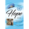 Hope: The Fascinating True Story of One Family's Escape from the Jungles of Africa