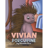 Vivian Porcupine