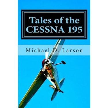Tales of the Cessna 195