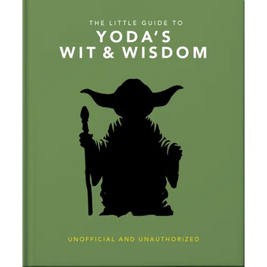 The Little Guide to Yoda's Wit and Wisdom