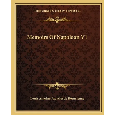 Memoirs Of Napoleon V1
