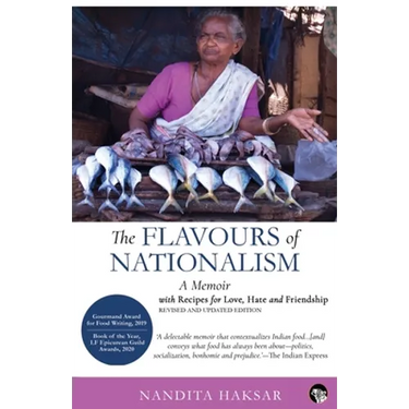 The Flavours of Nationalism: A Memoir with Recipes for Love, Hate and Friendship