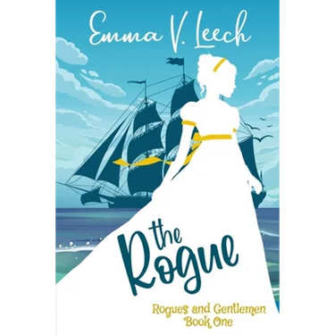 The Rogue: Rogues and Gentlemen Book 1