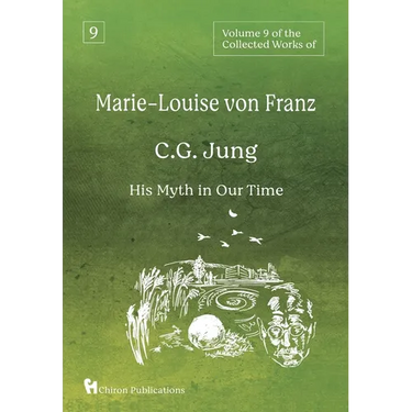 Volume 9 of the Collected Works of Marie-Louise von Franz: C.G. Jung: His Myth in Our Time