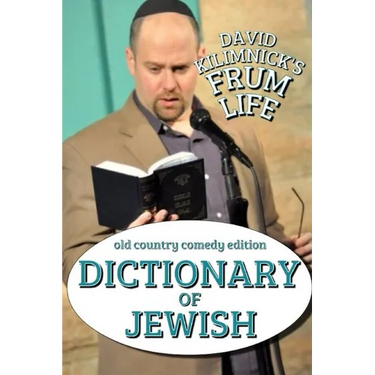 Dictionary of Jewish- Frum Life Humor
