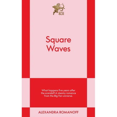 Square Waves: An 831 Stories Romance