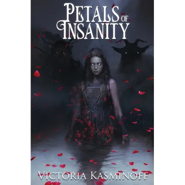 Petals of Insanity