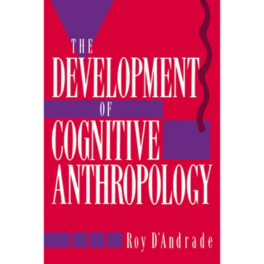 The Development of Cognitive Anthropology