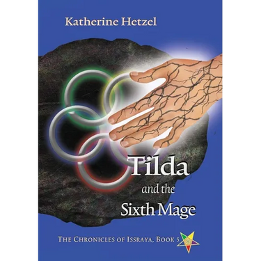 Tilda and the Sixth Mage