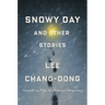 Snowy Day and Other Stories