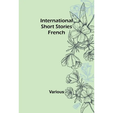 International Short Stories: French