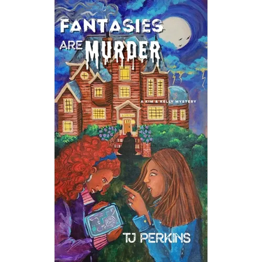 Fantasies Are Murder