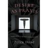 Desire as Praxis: Towards a Queer Surrealism