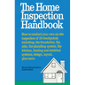 The Home Inspection Handbook
