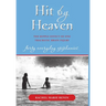 Hit by Heaven